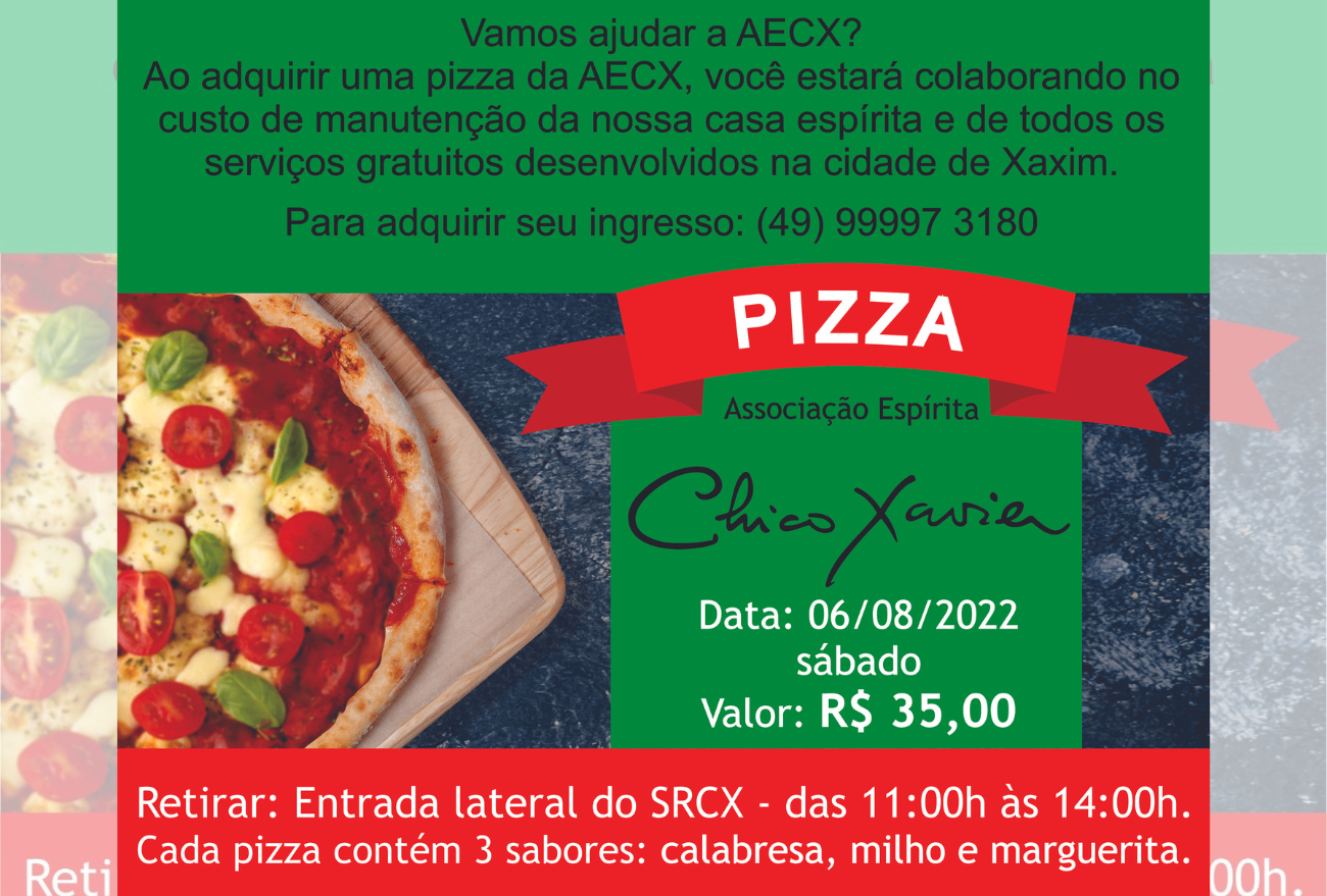 Associação Chico Xavier realiza venda de pizzas para o mês de agosto