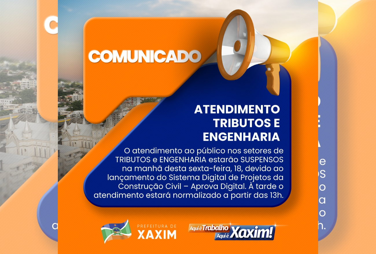 Prefeitura de Xaxim comunica a suspensão temporária de setores de tributos e engenharia para lançamento do “Aprova Digital”